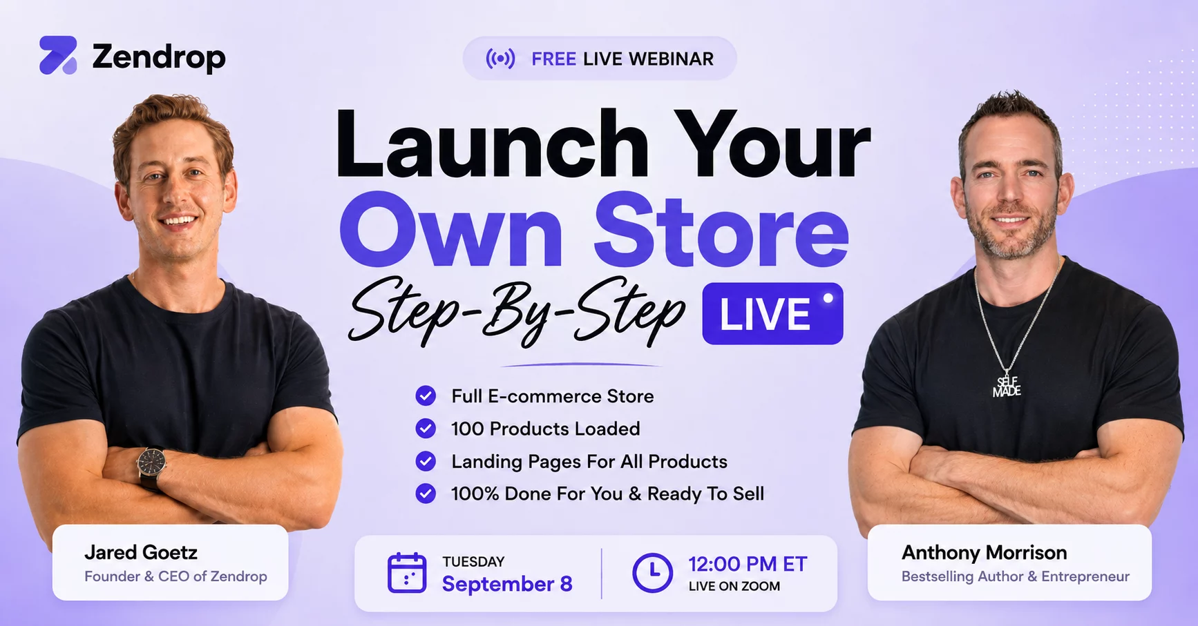 Launch Your Own Store Step-By-Step LIVE with Jared Goetz and Anthony Morrison
